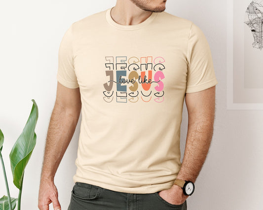Love Like Jesus Religious Shirt Graphic T-Shirt