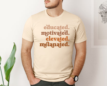 brand:Bella Canvas|color:Soft Cream|Educated Motivated Melanated Sweatshirt Graphic T-Shirt