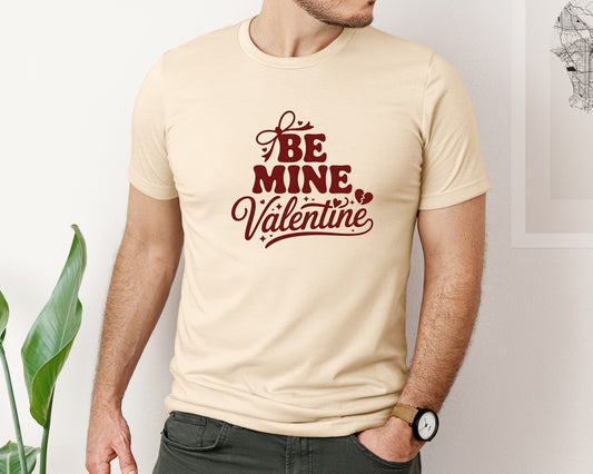 Be Mine Valentine Heart 3 Graphic T-Shirt