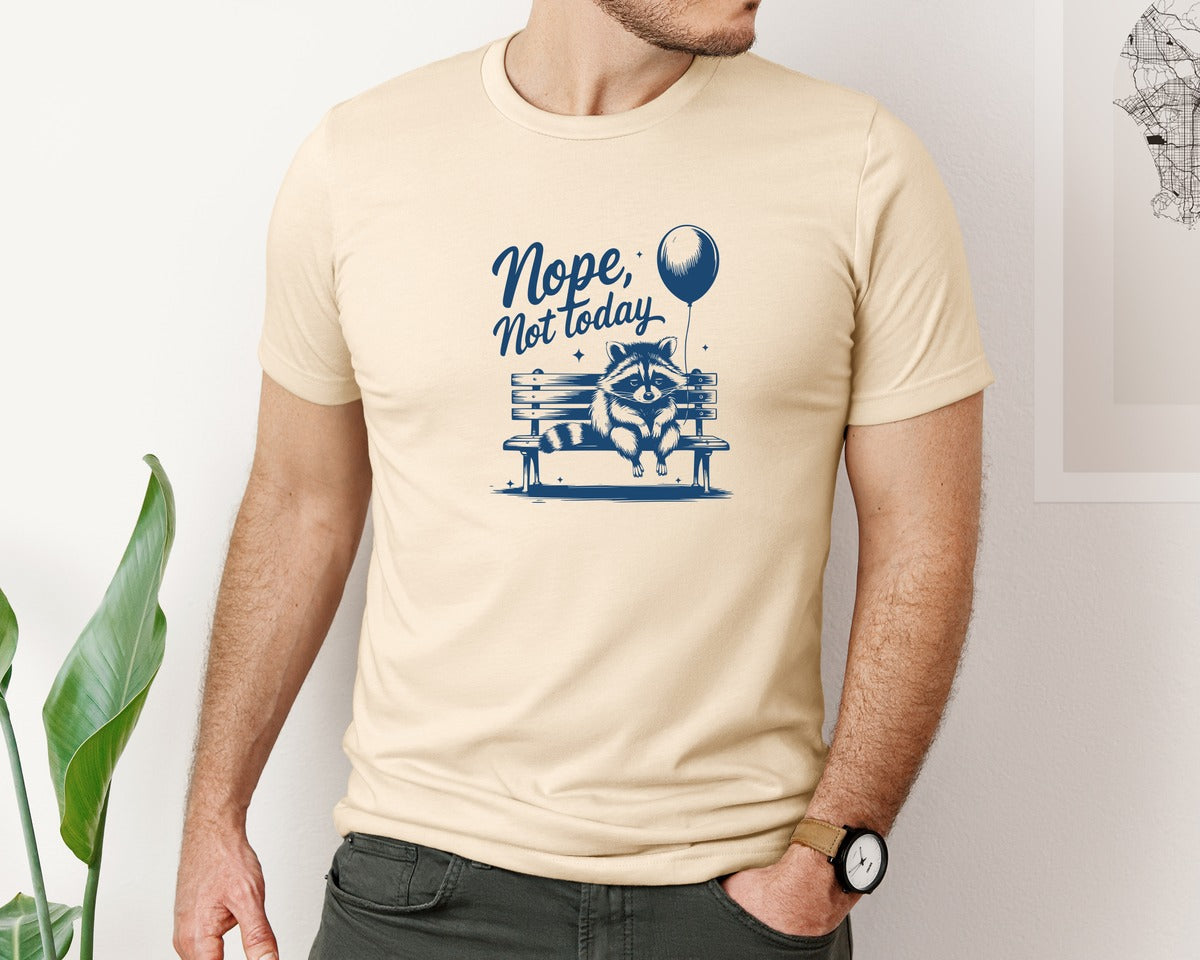 brand:Bella Canvas|color:Soft Cream|Nope Not Today Design 47 Graphic T-Shirt