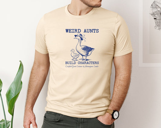 Weird Aunts Build Characters Funny Goose Graphic T-Shirt