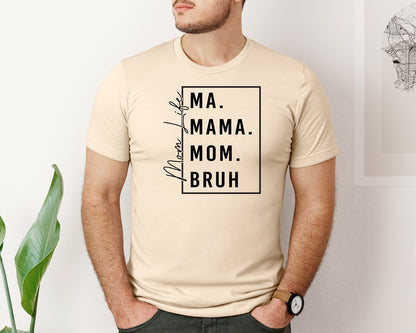 brand:Bella Canvas|color:Soft Cream|Mama Mommy Mom Bruh Funny Mom 12 Graphic T-Shirt