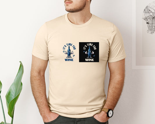 Funny Wine Bottle Time For Wine Graphic T-Shirt