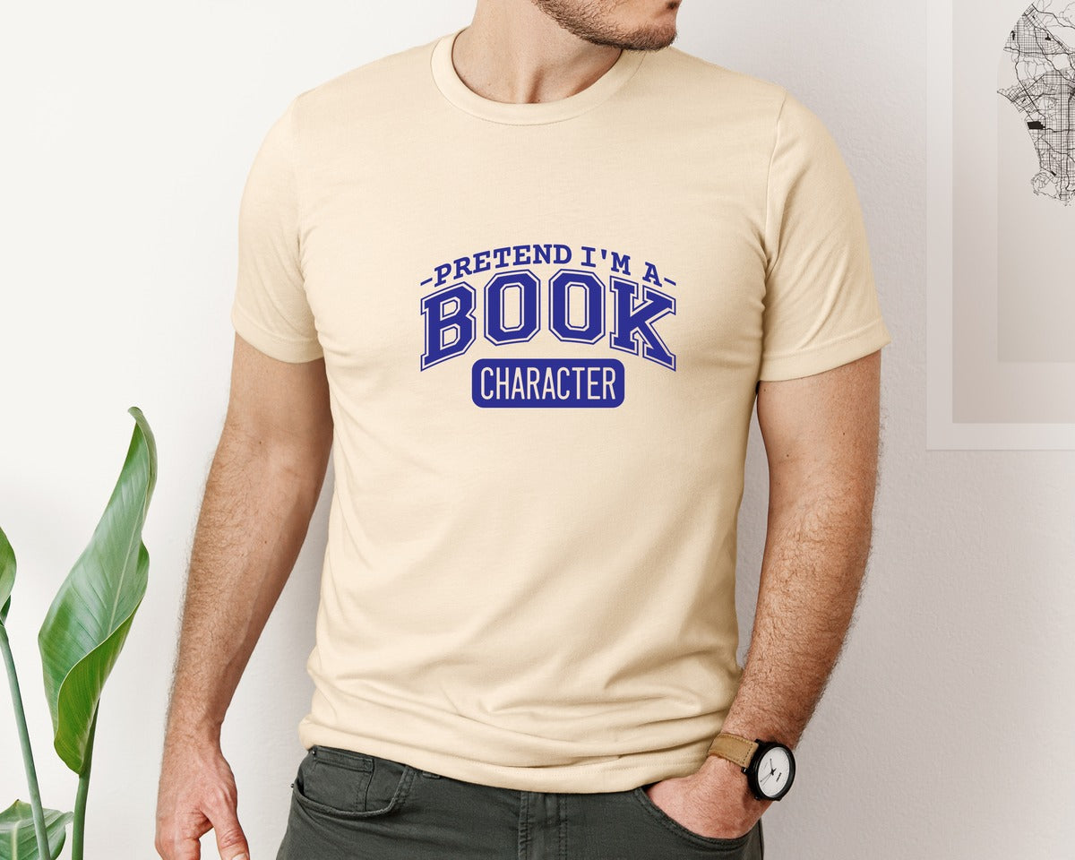 brand:Bella Canvas|color:Soft Cream|Pretend Im A Book Character Book Lover 2 Graphic T-Shirt