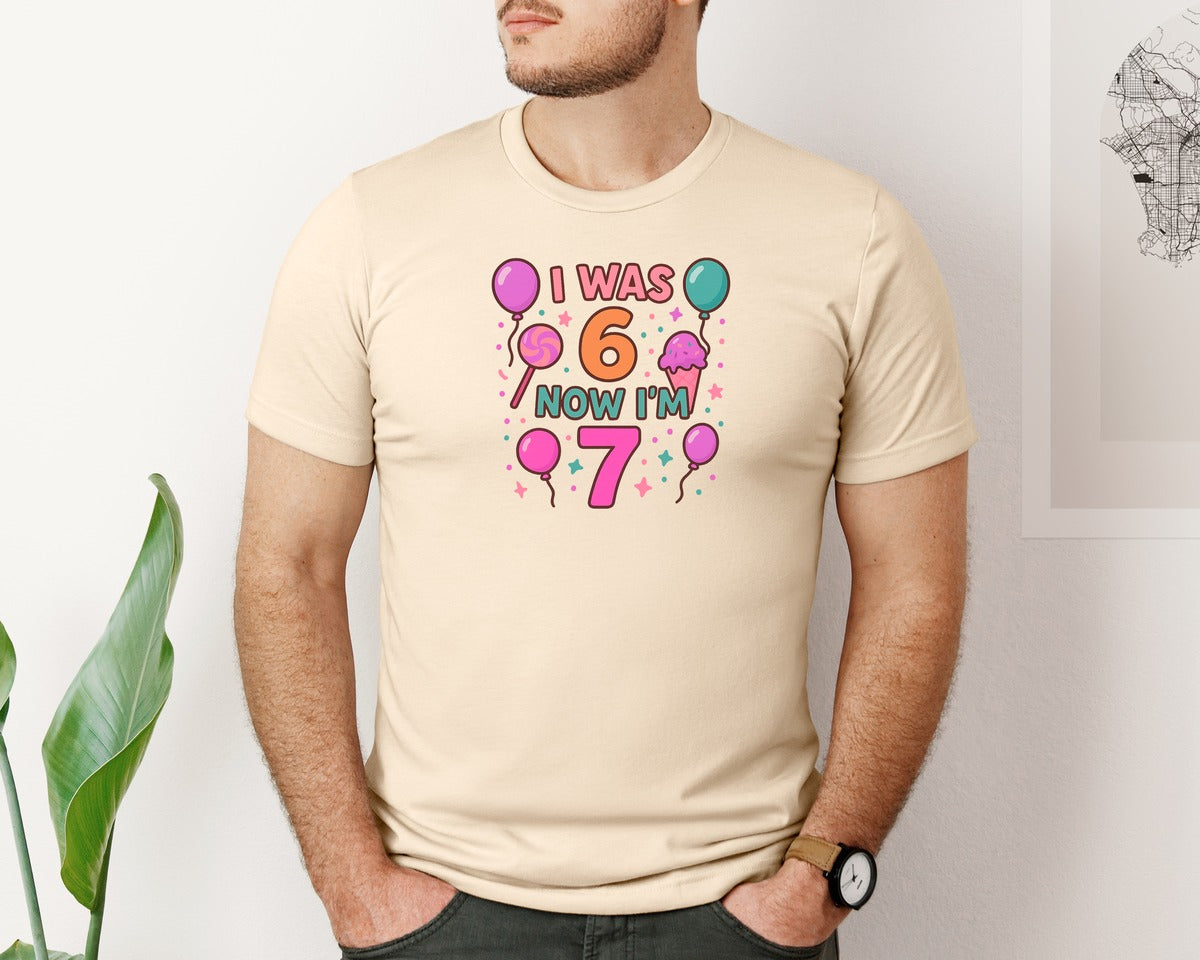 brand:Bella Canvas|color:Soft Cream|I Was 6 Now Im 7 2 Graphic T-Shirt