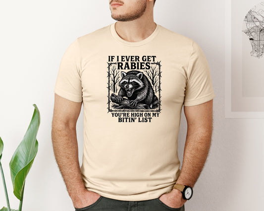 Funny Raccoon Rabies Quote Graphic T-Shirt