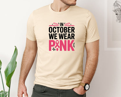 brand:Bella Canvas|color:Soft Cream|In October We Wear Pink Breast 2 Graphic T-Shirt