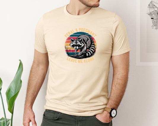 Feral And Pregnant Funny Mom Raccoon Graphic T-Shirt