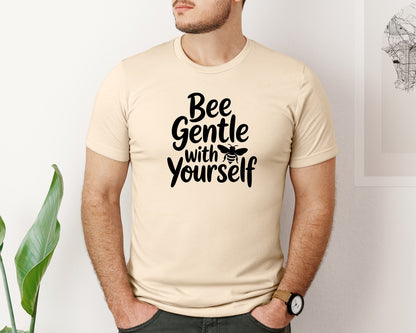 brand:Bella Canvas|color:Soft Cream|Bee Gentle With Yourself Ai Graphic T-Shirt