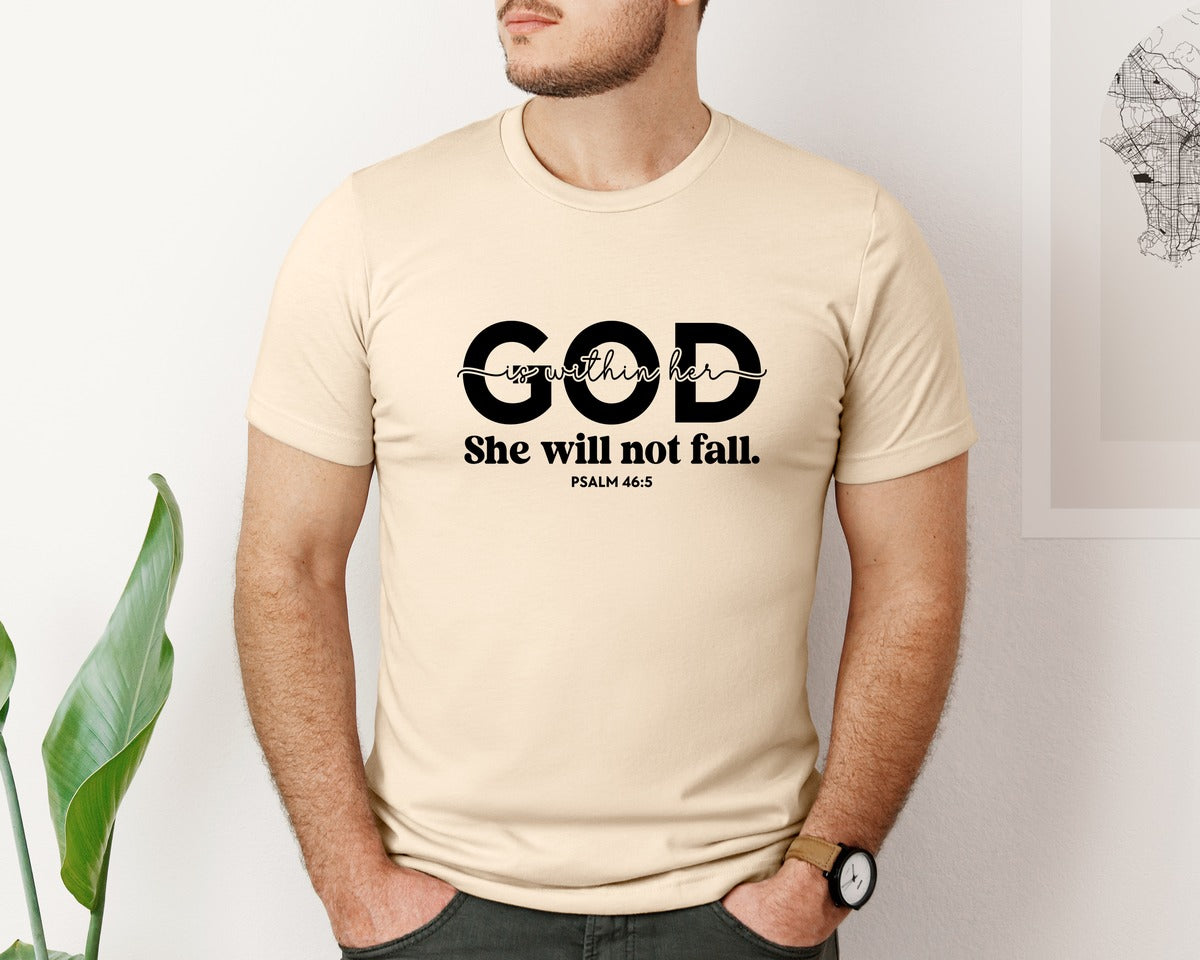 brand:Bella Canvas|color:Soft Cream|God Is Within Her She Will Not Fall 41 Graphic T-Shirt