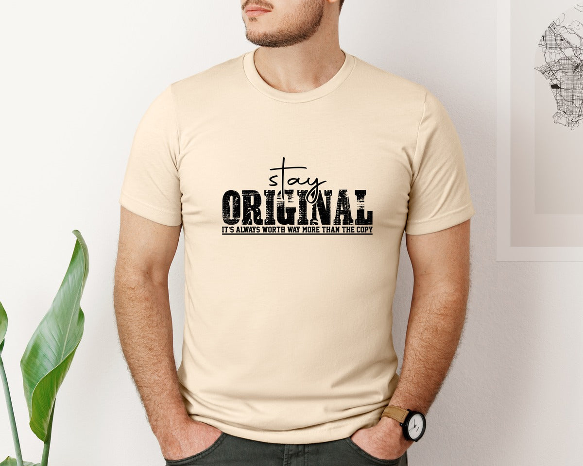 brand:Bella Canvas|color:Soft Cream|Stay Original Be Authentic 2 Graphic T-Shirt