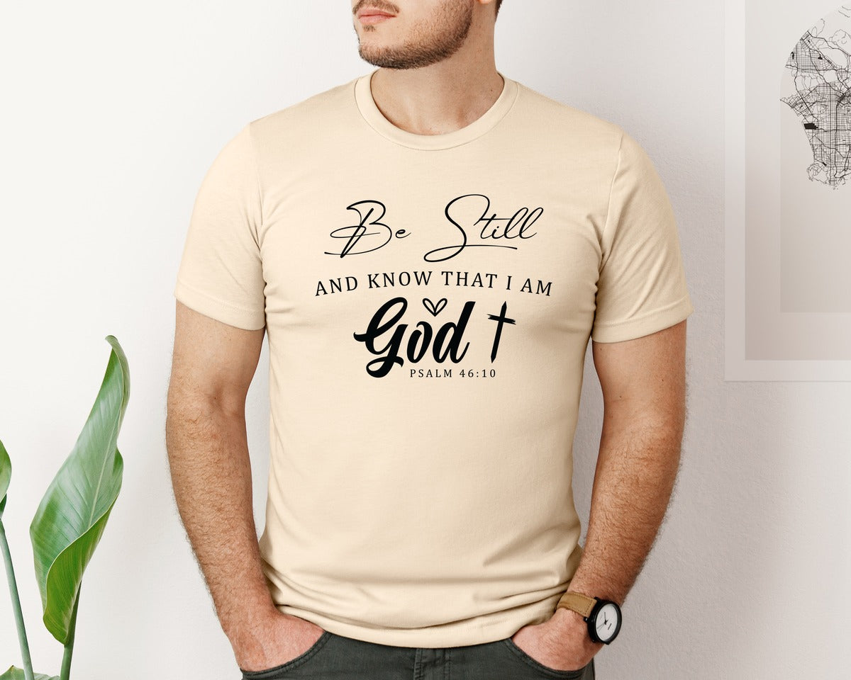 brand:Bella Canvas|color:Soft Cream|God Be Still And Know That I Am Graphic T-Shirt