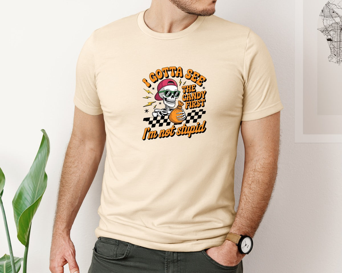 brand:Bella Canvas|color:Soft Cream|I Gotta See The Candy First Humorous Graphic T-Shirt