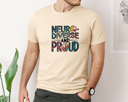 brand:Bella Canvas|color:Soft Cream|Neuro Diverse And Proud Autism Shirt Graphic T-Shirt