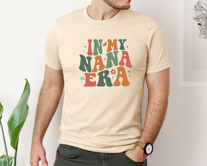 brand:Bella Canvas|color:Soft Cream|In My Nana Era Funny Trendy Grandma Graphic T-Shirt