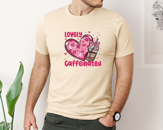 Lovely And Caffeinated Coffee Valentine Graphic T-Shirt
