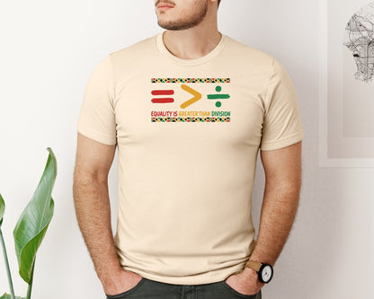 brand:Bella Canvas|color:Soft Cream|Equality Is Greater Than Division 15 Graphic T-Shirt