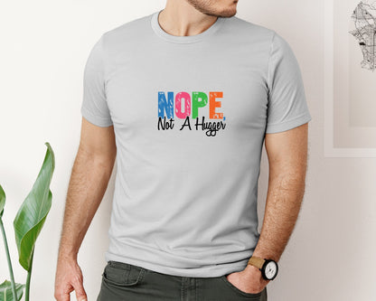 brand:Bella Canvas|color:Sports Grey / Athletic Heather|Nope Not A Hugger Funny Sarcastic 2 Graphic T-Shirt