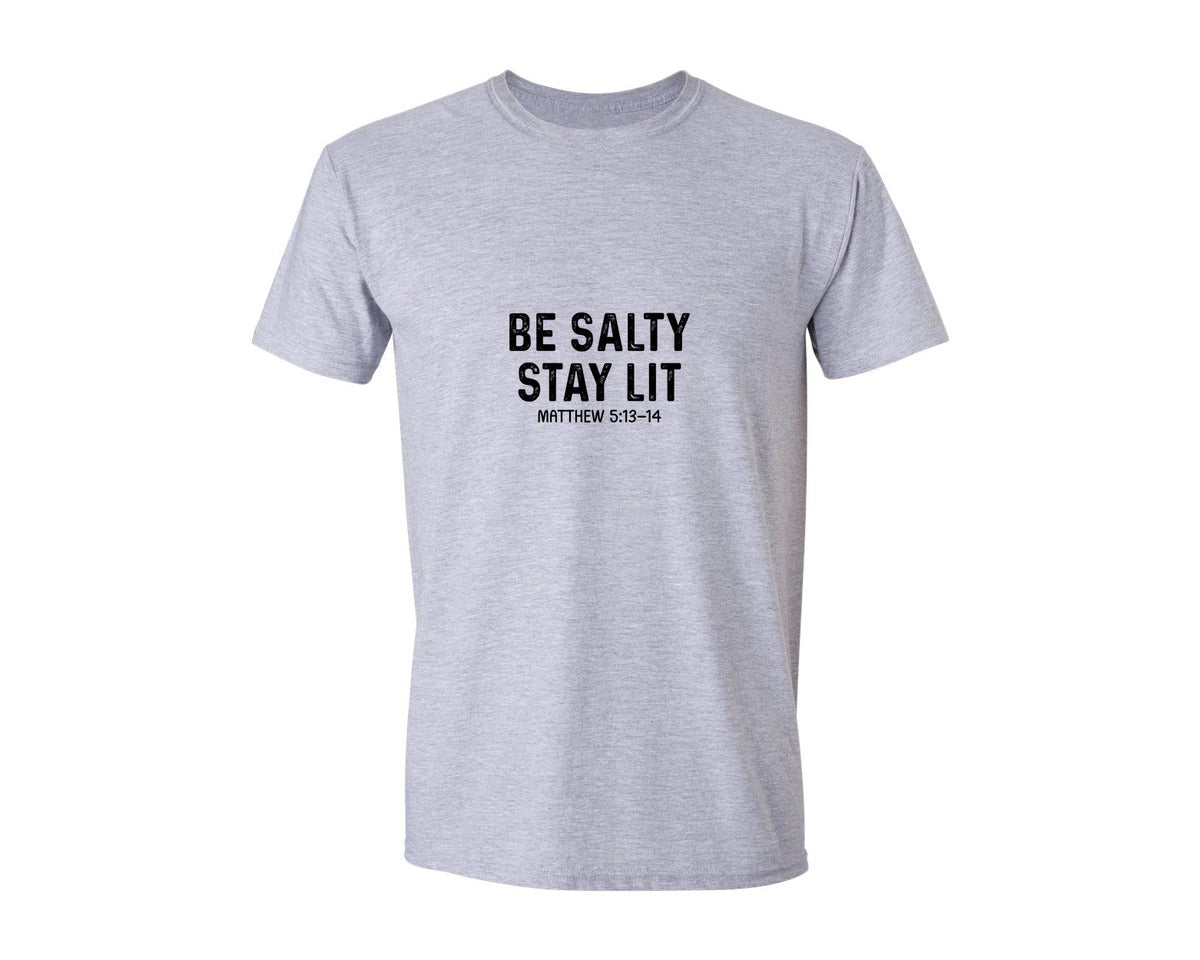brand:Generic|color:Sports Grey / Athletic Heather|Be Salty Stay Lit Christian Graphic T-Shirt
