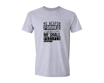 brand:Generic|color:Sports Grey / Athletic Heather|No Weapon Formed Against Me Shall Prospe Graphic T-Shirt