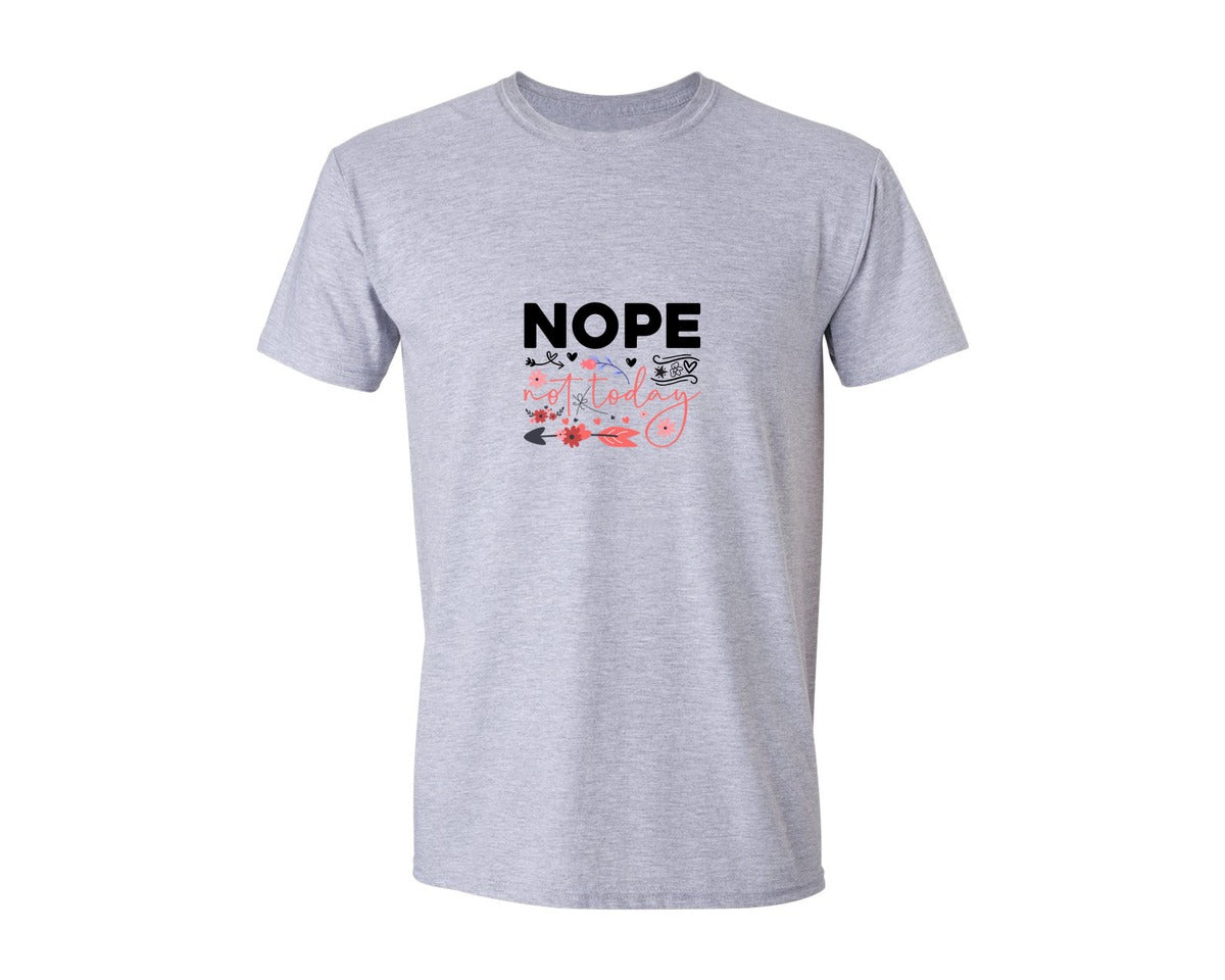 brand:Generic|color:Sports Grey / Athletic Heather|Nope Not Today Design 60 Graphic T-Shirt