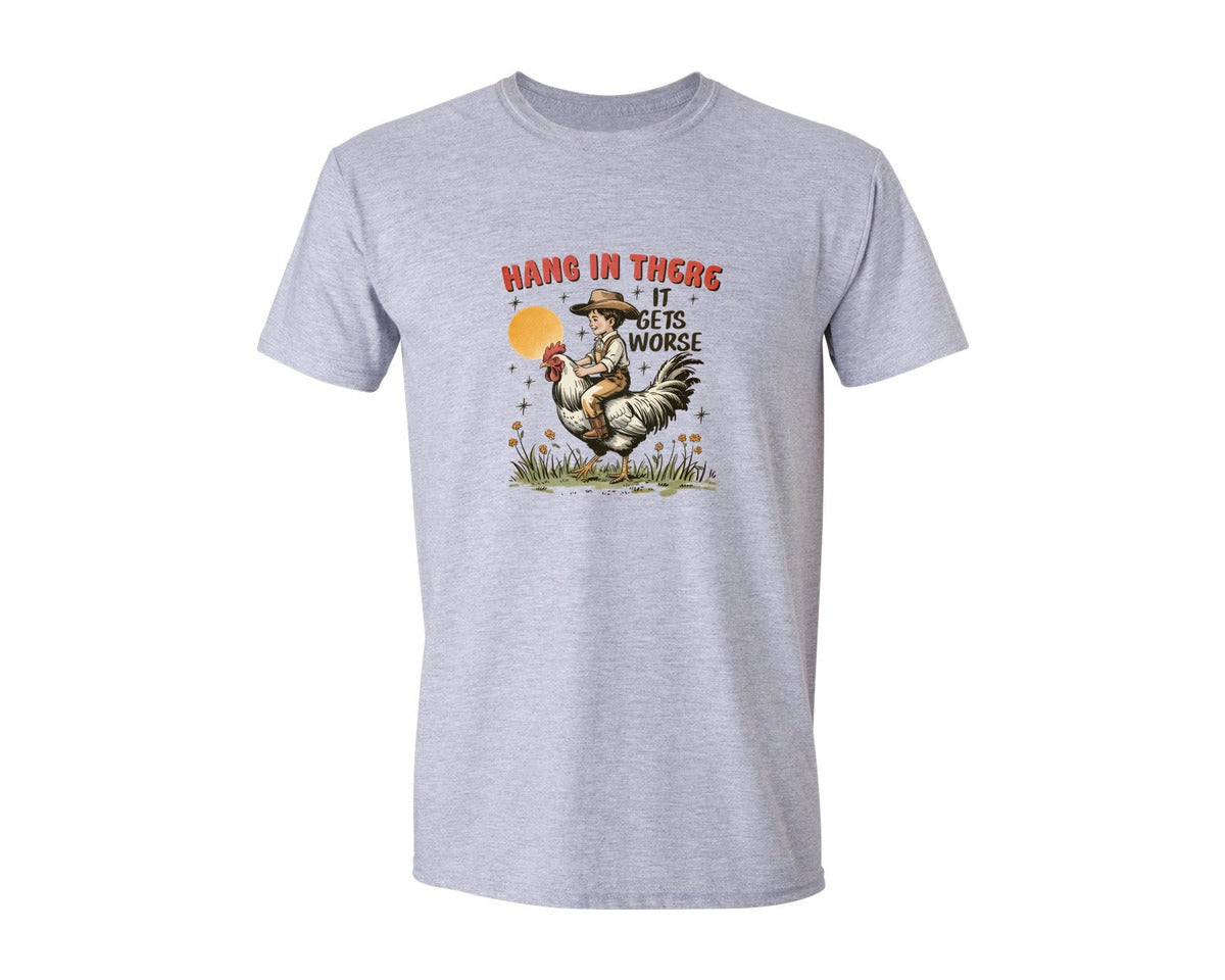 brand:Generic|color:Sports Grey / Athletic Heather|Hang In There It Gets Worse Graphic T-Shirt
