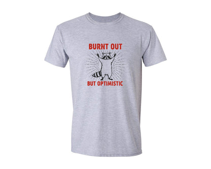 brand:Generic|color:Sports Grey / Athletic Heather|Burnt Out But Optimistic Raccoon Graphic T-Shirt