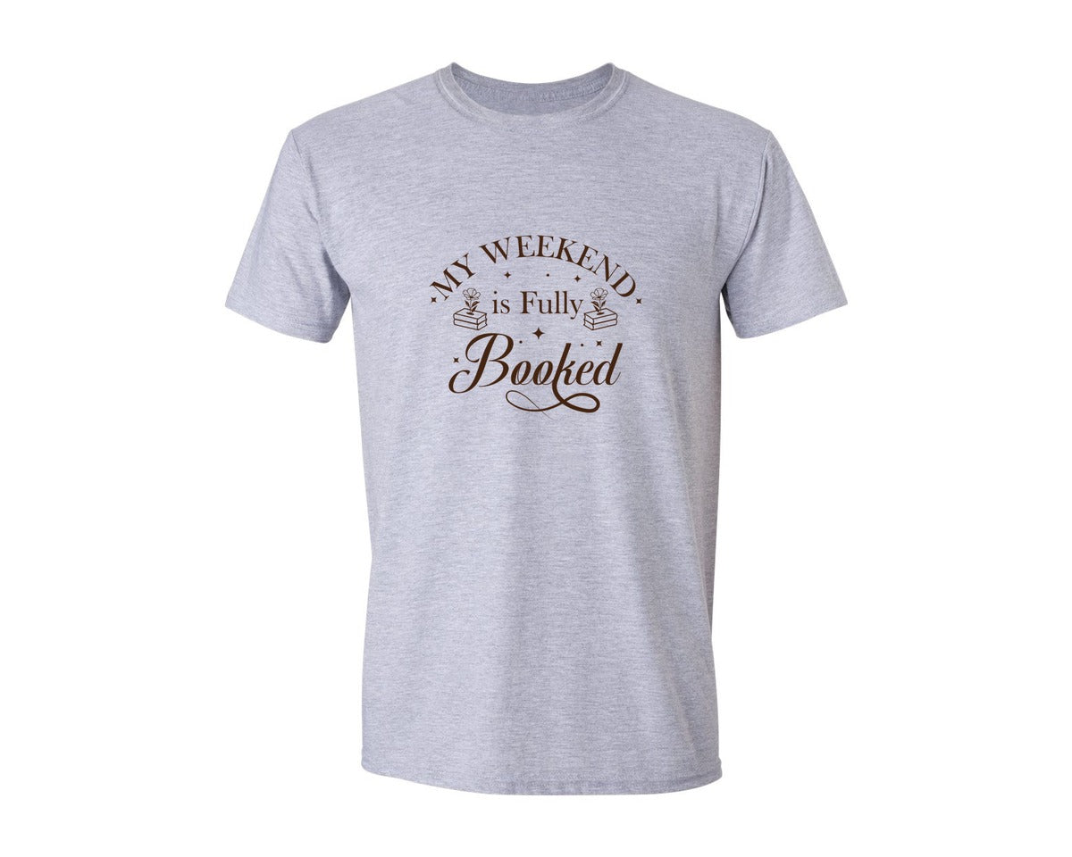 brand:Generic|color:Sports Grey / Athletic Heather|My Weekend Is Fully Booked Vector Graphic T-Shirt