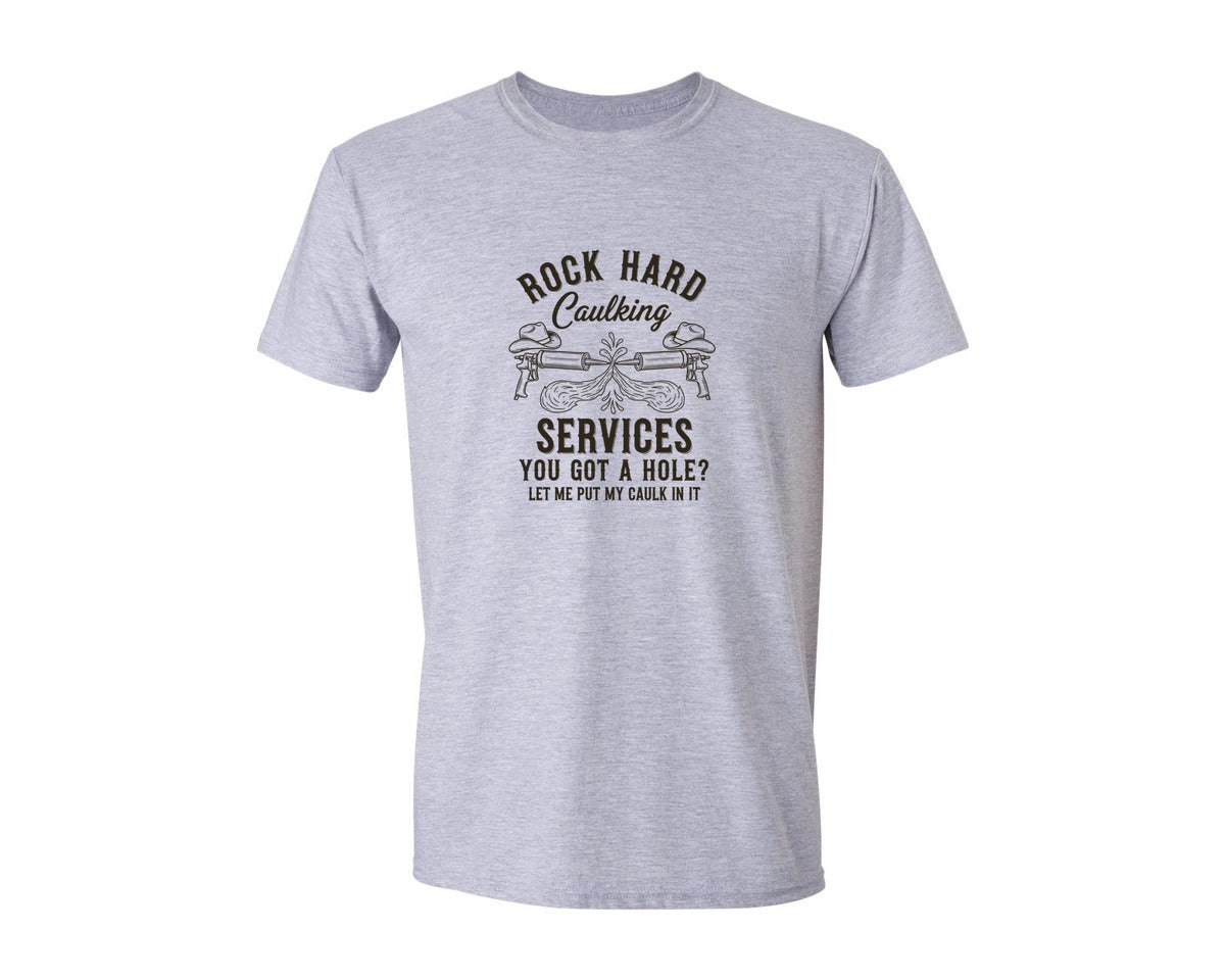 brand:Generic|color:Sports Grey / Athletic Heather|Rock Hard Caulking Services Graphic T-Shirt
