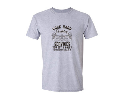 brand:Generic|color:Sports Grey / Athletic Heather|Rock Hard Caulking Services Graphic T-Shirt