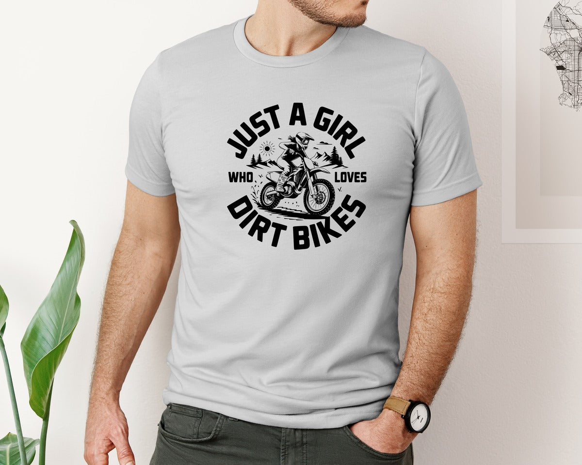 brand:Bella Canvas|color:Sports Grey / Athletic Heather|Just A Girl Who Loves Dirt Bikes T S Graphic T-Shirt