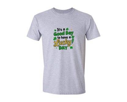 brand:Generic|color:Sports Grey / Athletic Heather|Its A Good Day To Have A Lucky Day 38 Graphic T-Shirt