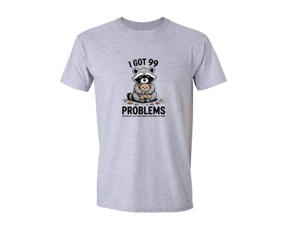 brand:Generic|color:Sports Grey / Athletic Heather|I Got 99 Problems Raccoon T Shirt Graphic T-Shirt