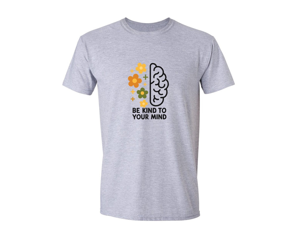 brand:Generic|color:Sports Grey / Athletic Heather|Be Kind To Your Mind T Shirt 2 Graphic T-Shirt