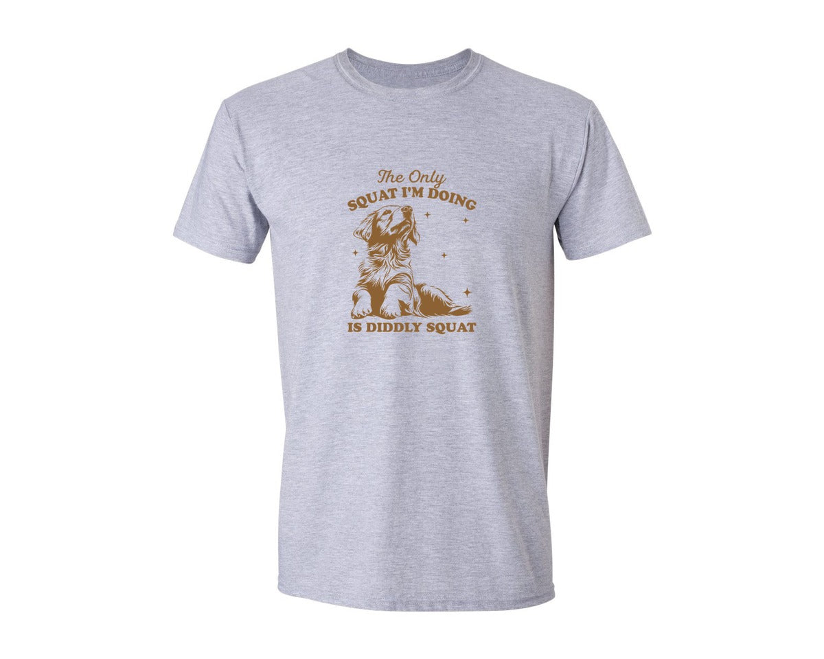 brand:Generic|color:Sports Grey / Athletic Heather|The Only Squat Im Doing Is Diddly Squat 7 Graphic T-Shirt