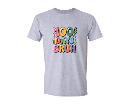 brand:Generic|color:Sports Grey / Athletic Heather|Rainbow 100 Days Bruh Graphic T-Shirt
