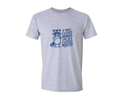 brand:Generic|color:Sports Grey / Athletic Heather|If Only Closed Minds Came With Closed Sv Graphic T-Shirt