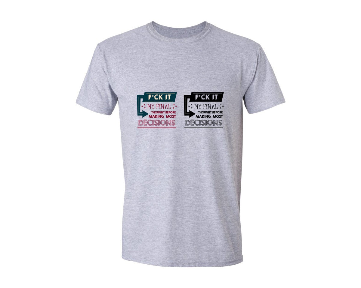 brand:Generic|color:Sports Grey / Athletic Heather|Fck It Sarcastic Rude Adult Humor Graphic T-Shirt