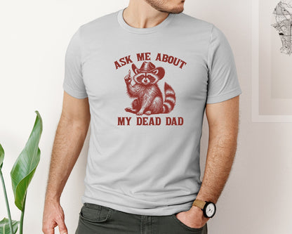brand:Bella Canvas|color:Sports Grey / Athletic Heather|Dead Dad Club Unhinged Meme Raccoon Graphic T-Shirt