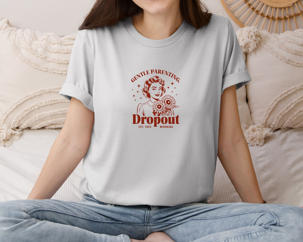 brand:Bella Canvas|color:Sports Grey / Athletic Heather|Gentle Parenting Dropout Est This Mornin 2 Graphic T-Shirt