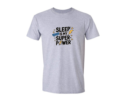 brand:Generic|color:Sports Grey / Athletic Heather|Sleep Is My Super Power Funny Trendy Graphic T-Shirt
