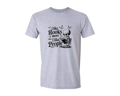 brand:Generic|color:Sports Grey / Athletic Heather|I Like Books More Than I Like People 3 Graphic T-Shirt