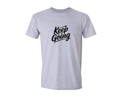 brand:Generic|color:Sports Grey / Athletic Heather|Keep Going Motivational Shirt Graphic T-Shirt