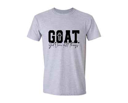 brand:Generic|color:Sports Grey / Athletic Heather|G O A T God Over All Things 4 Graphic T-Shirt