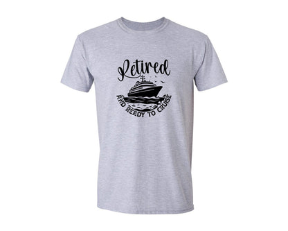 brand:Generic|color:Sports Grey / Athletic Heather|Retired And Ready To Cruise Graphic T-Shirt