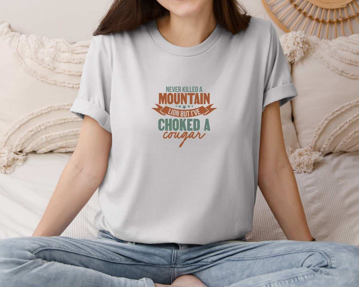 brand:Bella Canvas|color:Sports Grey / Athletic Heather|Never Killed A Mountain Lion But Ive Ch Graphic T-Shirt