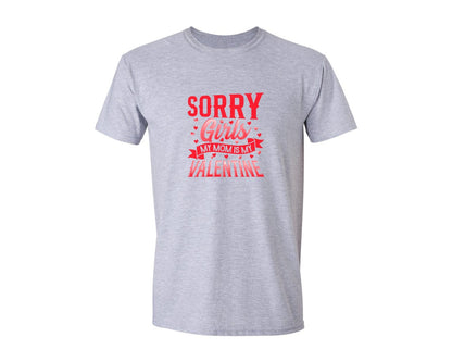 brand:Generic|color:Sports Grey / Athletic Heather|Sorry Girls My Mom Is My Valentine Graphic T-Shirt