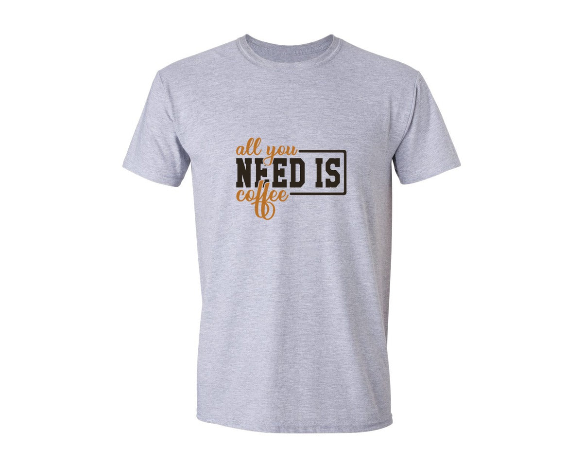 brand:Generic|color:Sports Grey / Athletic Heather|All You Need Is Coffee 45 Graphic T-Shirt