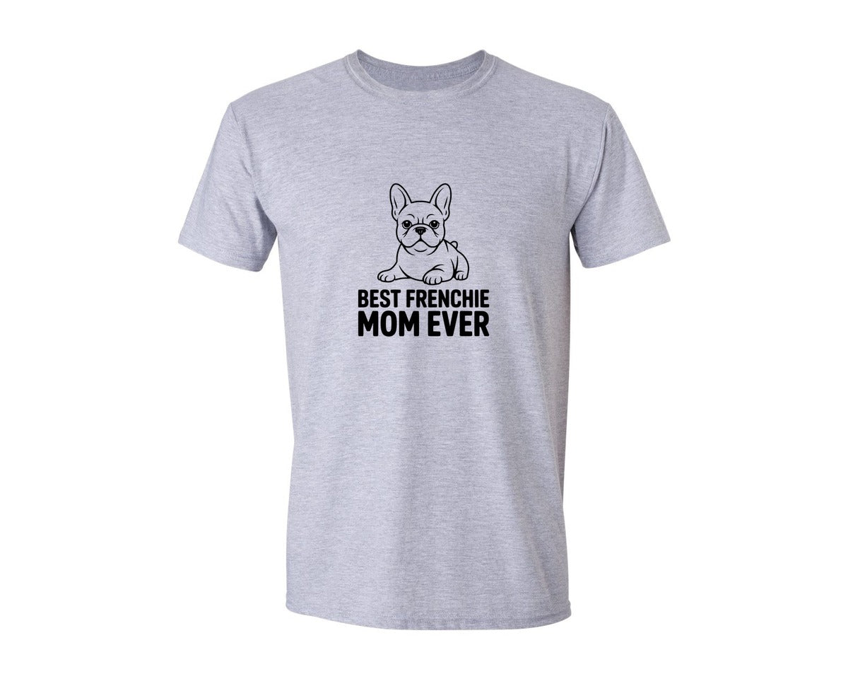 brand:Generic|color:Sports Grey / Athletic Heather|Best Frenchie Mom Ever French Bulldog Graphic T-Shirt