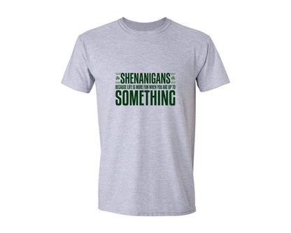 brand:Generic|color:Sports Grey / Athletic Heather|Shenanigans Make Life Fun Graphic T-Shirt